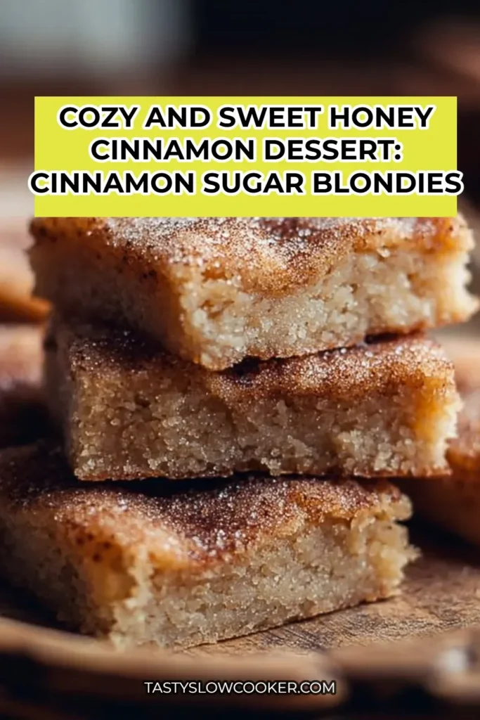 Delicious cinnamon sugar blondies topped with honey and cinnamon for a sweet dessert.